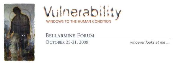 2009: Vulnerability Windows to the Human Condition