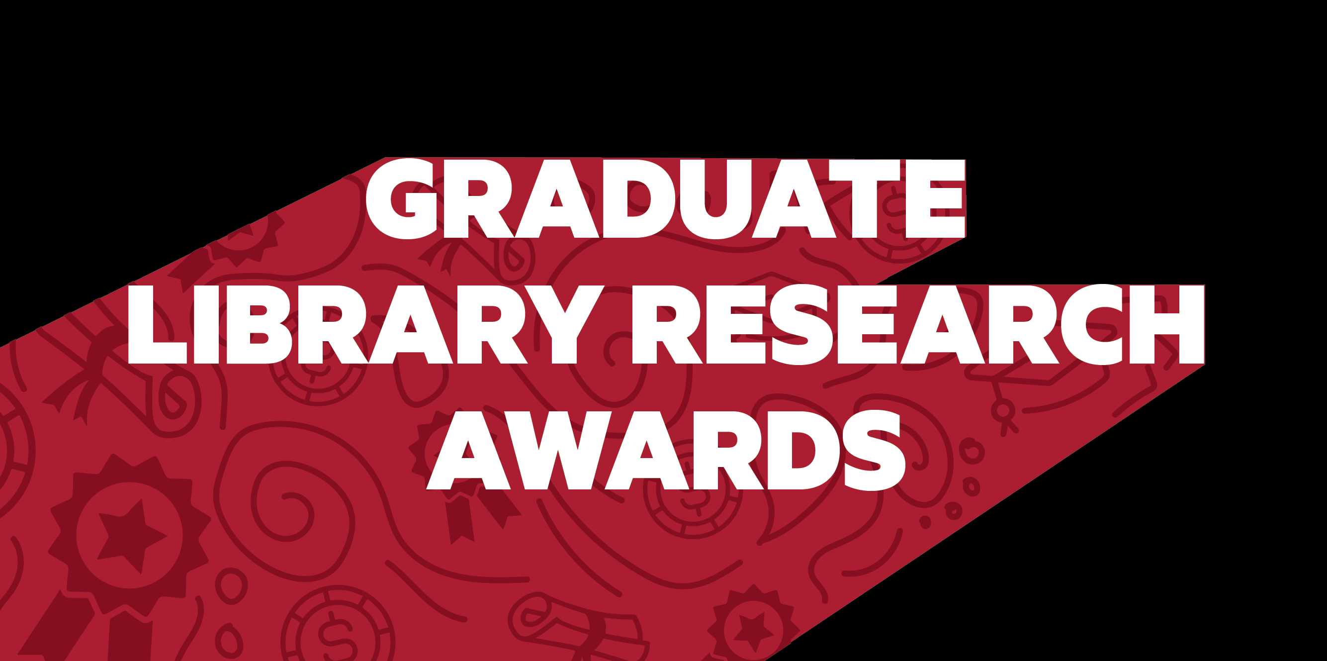 Graduate Library Research Awards