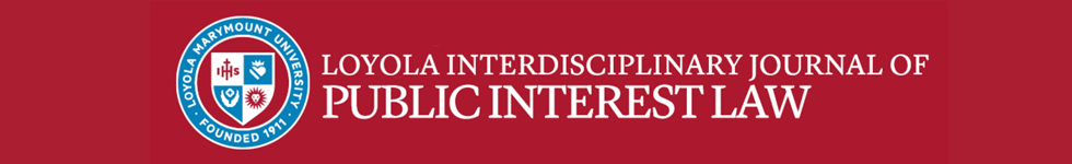 Loyola Interdisciplinary Journal of Public Interest Law