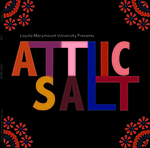 Attic Salt, 2017 by The Loyola Marymount University Honors Program