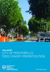 City of Montebello Tree Canopy Prioritization by Center for Urban Resilience, TreePeople, and Gateway Cities Council of Governments