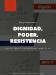 Volume 7, Issue 2 (2017) Dignidad, Poder, Resistencia // Dignity, Power, Resistance