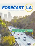 Forecast LA 2021 Conference Book by Fernando J. Guerra, Brianne Gilbert, Mariya Vizireanu, Alejandra Alarcon, Jorge Cortes, and Max Dunsker