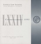 74th Annual Commencement by Loyola Law School Los Angeles