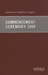 88th Annual Commencement by Loyola Law School Los Angeles