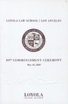 89th Annual Commencement by Loyola Law School Los Angeles