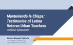 Manteniendo la Chispa: Testimonios of Latina Veteran Urban Teachers