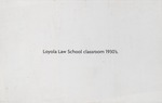 Loyola Law School Classroom (1930) 2 by Loyola Law School Los Angeles