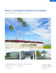 March 7, 2017 Mayoral Election in Los Angeles