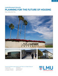 Planning for the Future of Housing: 2024 Angeleno Poll by Thomas and Dorothy Leavey Center for the Study of Los Angeles