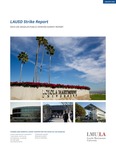 LAUSD Strike Report (Data Collected Before the Strike) by Fernando J. Guerra, Brianne Gilbert, and Mariya Vizireanu