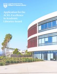 William H. Hannon Library Application Dossier for ACRL Excellence in Academic Libraries Award